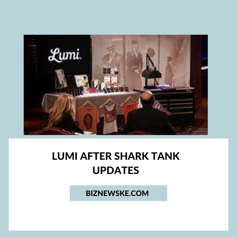 Lumi After Shark Tank Updates