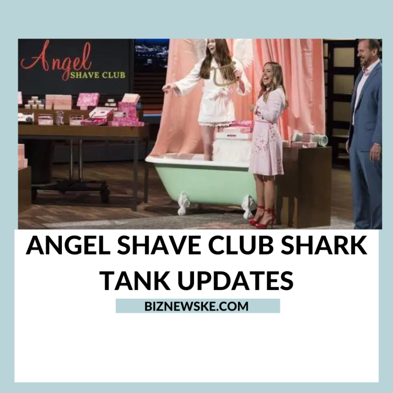 Angel Shave Club Shark Tank Updates