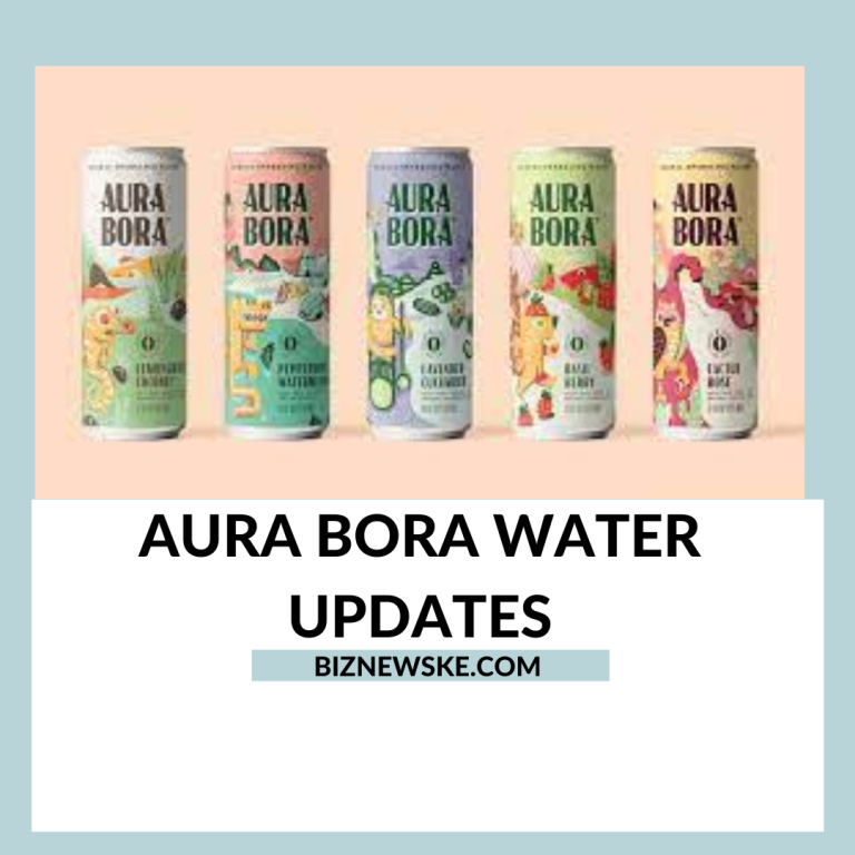 Aura Bora Water Updates