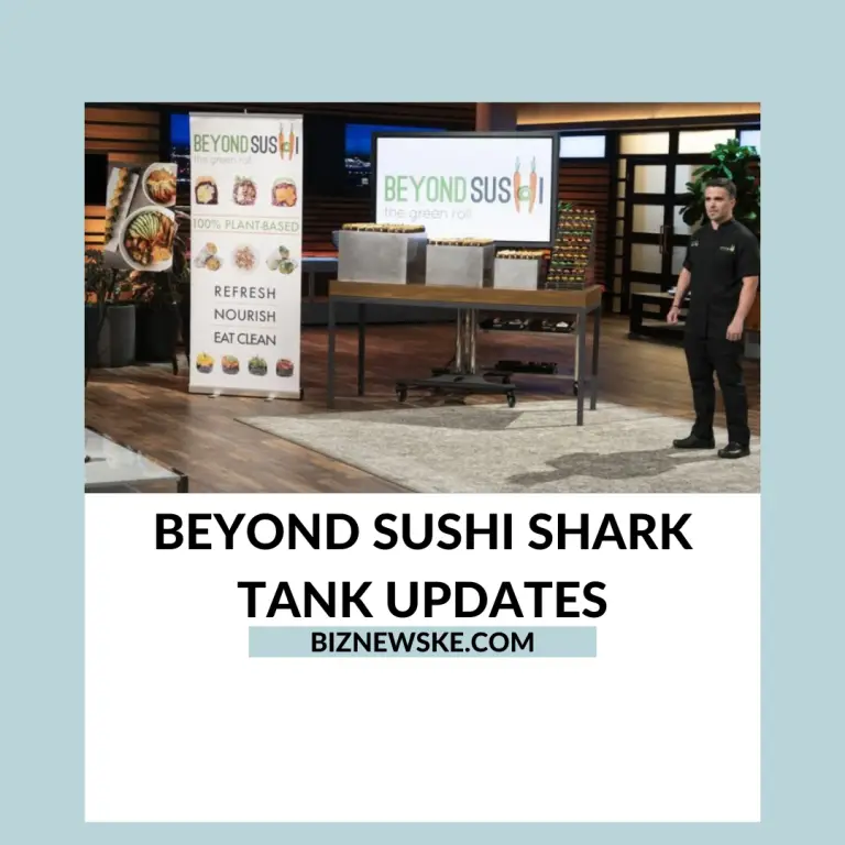 Beyond Sushi Shark Tank Updates