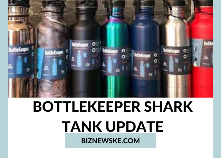 2024 BottleKeeper Shark Tank Update What happened to BottleKeeper
