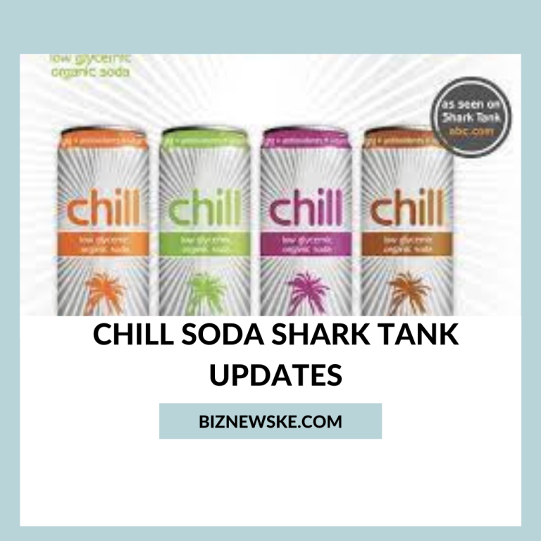 Chill Soda Shark Tank Updates