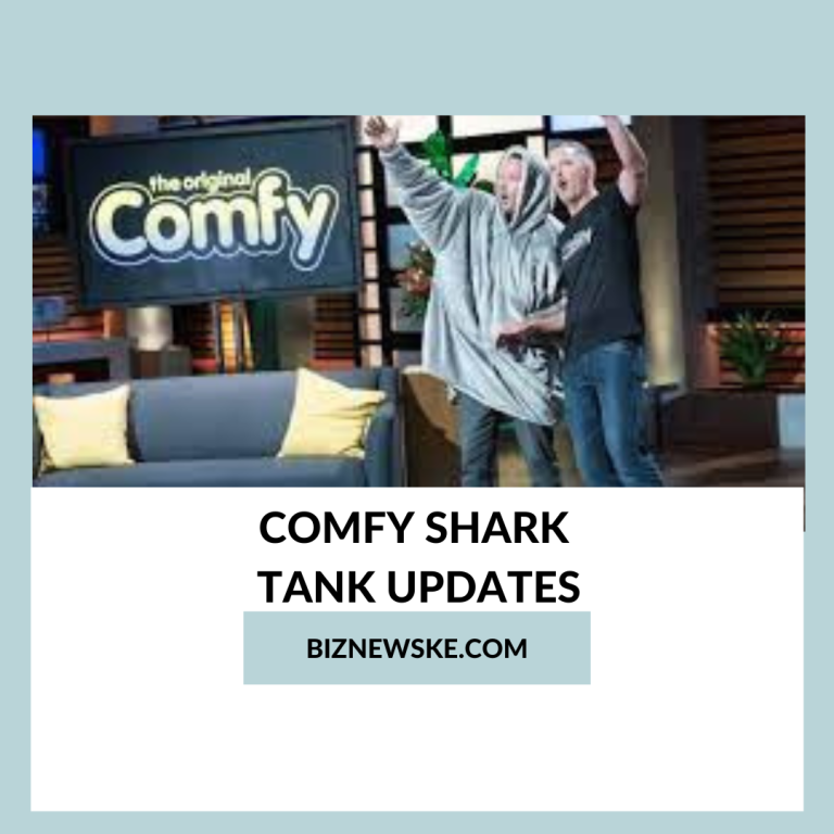 Comfy Shark Tank Updates