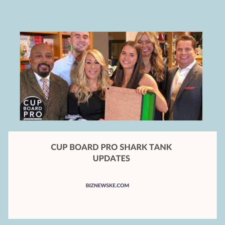 Cup Board Pro Shark Tank updates