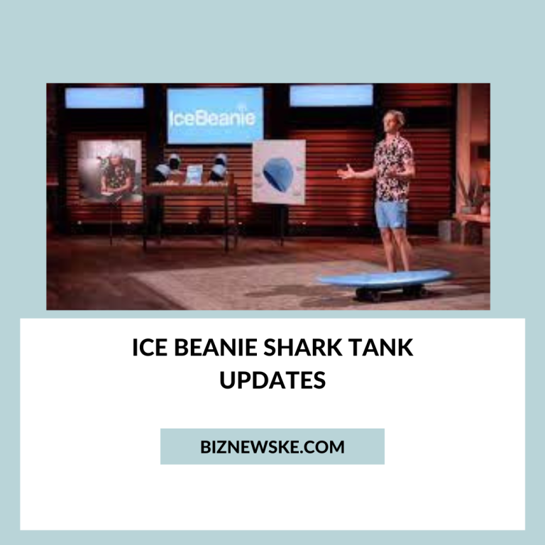 Ice Beanie Shark Tank Updates