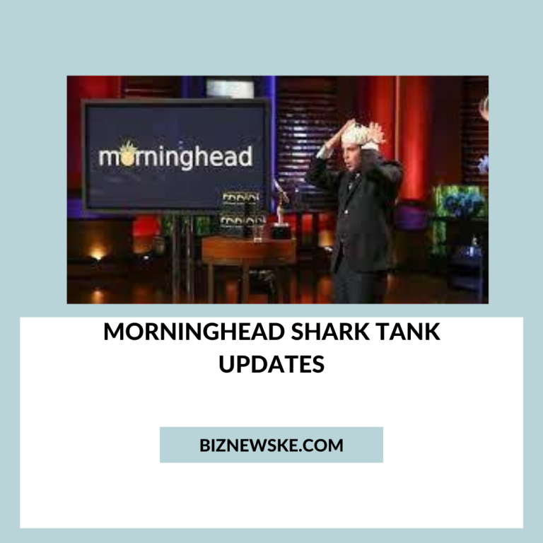 MorningHead Shark Tank Updates