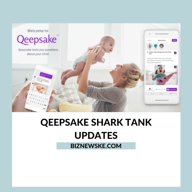 Qeepsake Shark Tank Updates