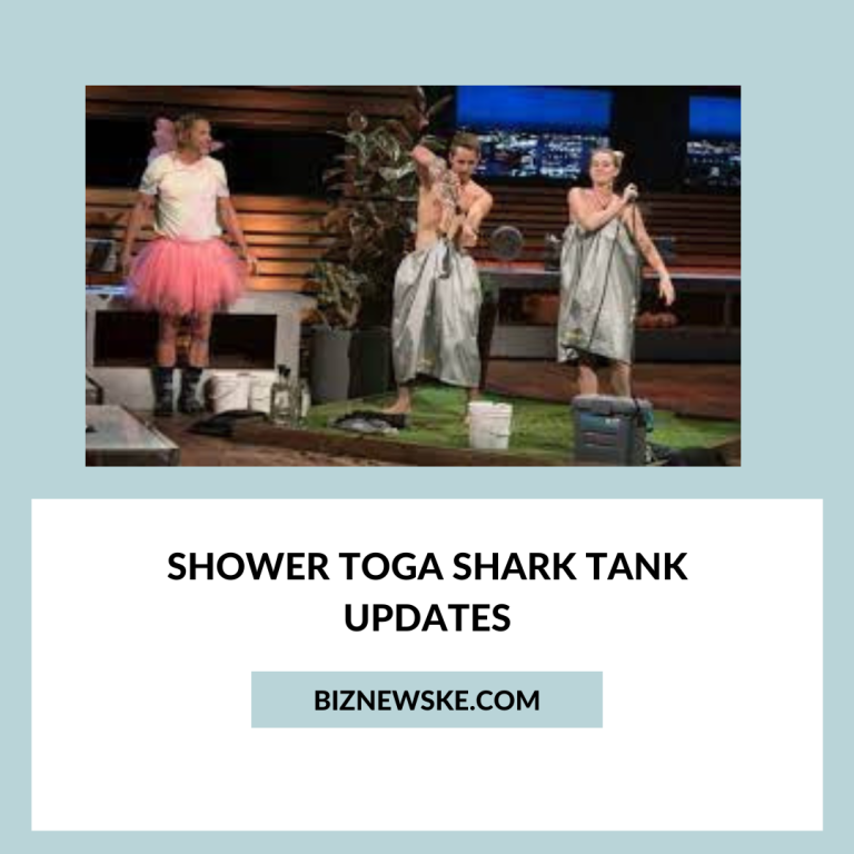 Shower Toga Shark Tank Updates