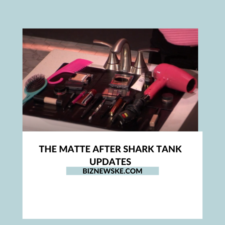 The Matte After Shark Tank Updates