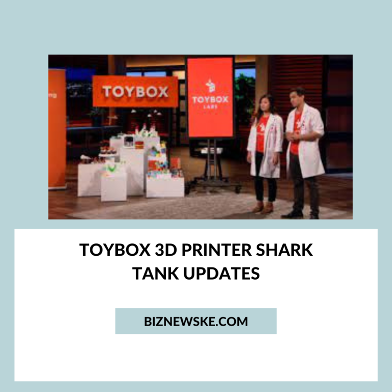 Toybox 3D Printer Shark Tank Updates