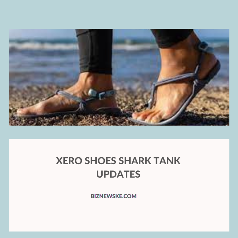 Xero Shoes Shark Tank Updates