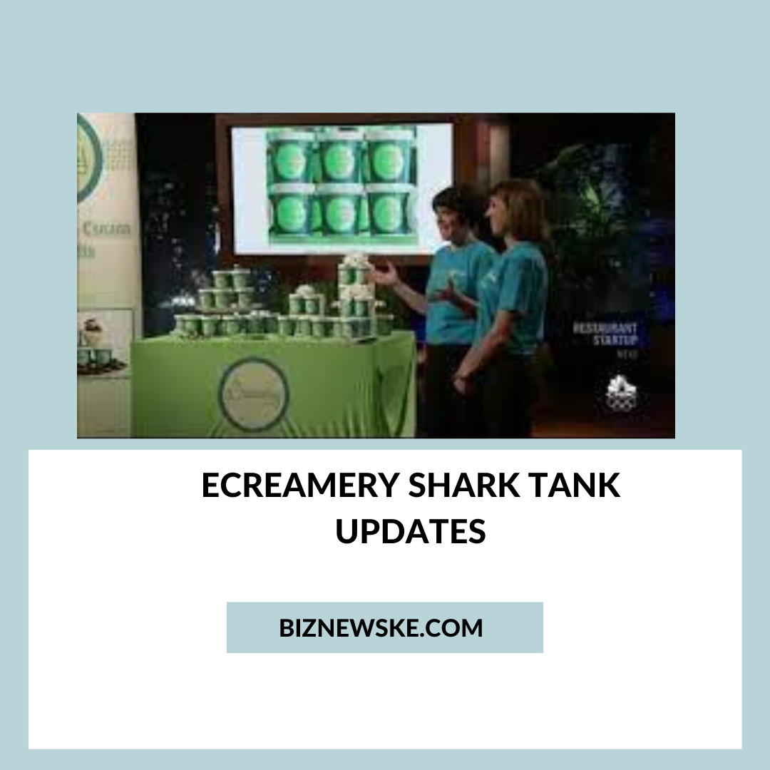 https://biznewske.com/wp-content/uploads/2021/11/ecreamery-Shark-Tank-Updates.png