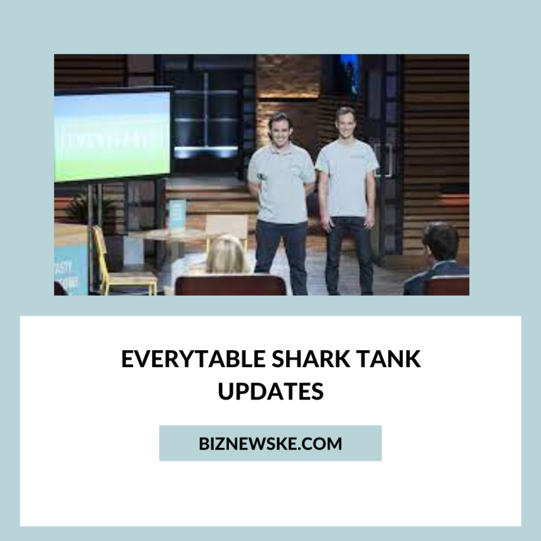 Everytable Shark Tank Updates