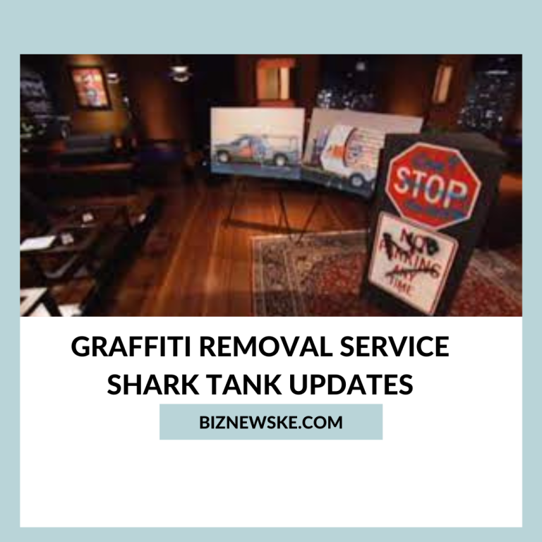 Graffiti Removal Service Shark Tank Updates