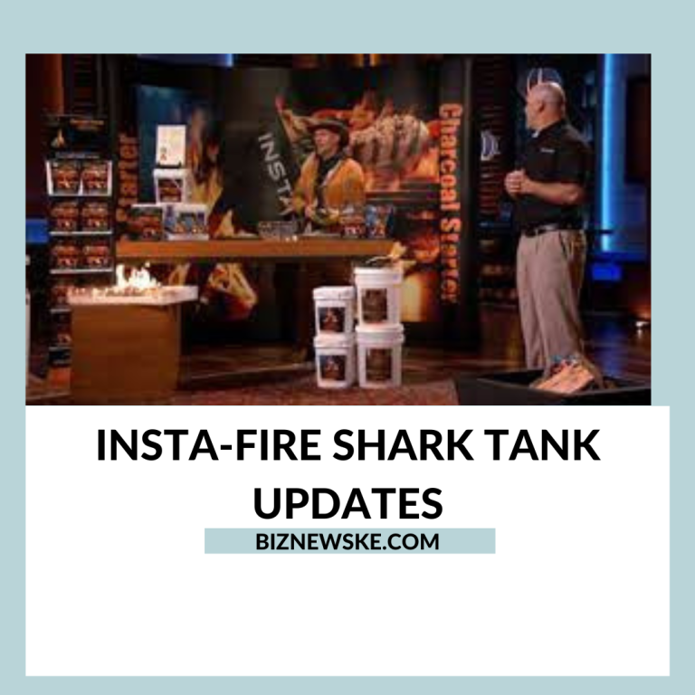 Insta-Fire Shark Tank Updates