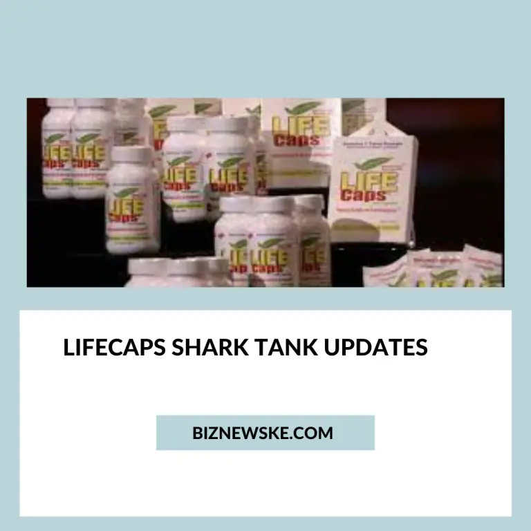 LifeCaps Shark Tank Updates