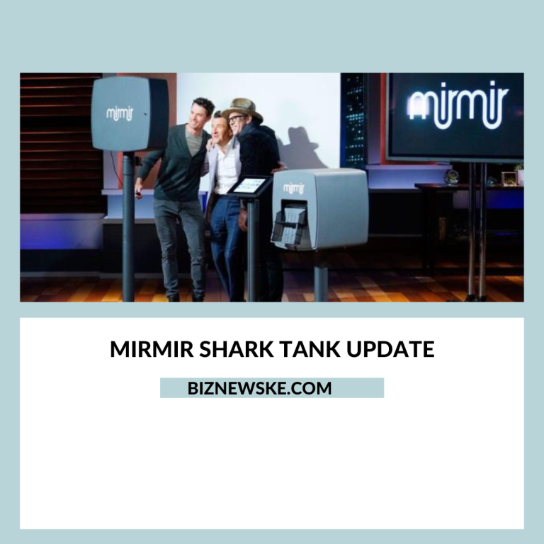 Mirmir Shark Tank Update