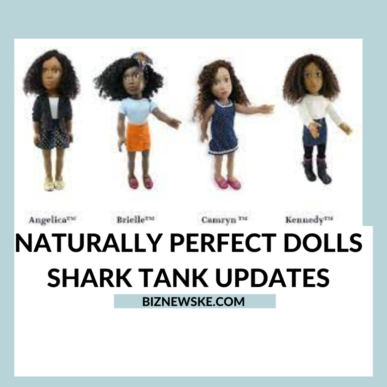 Naturally Perfect Dolls Shark Tank Updates