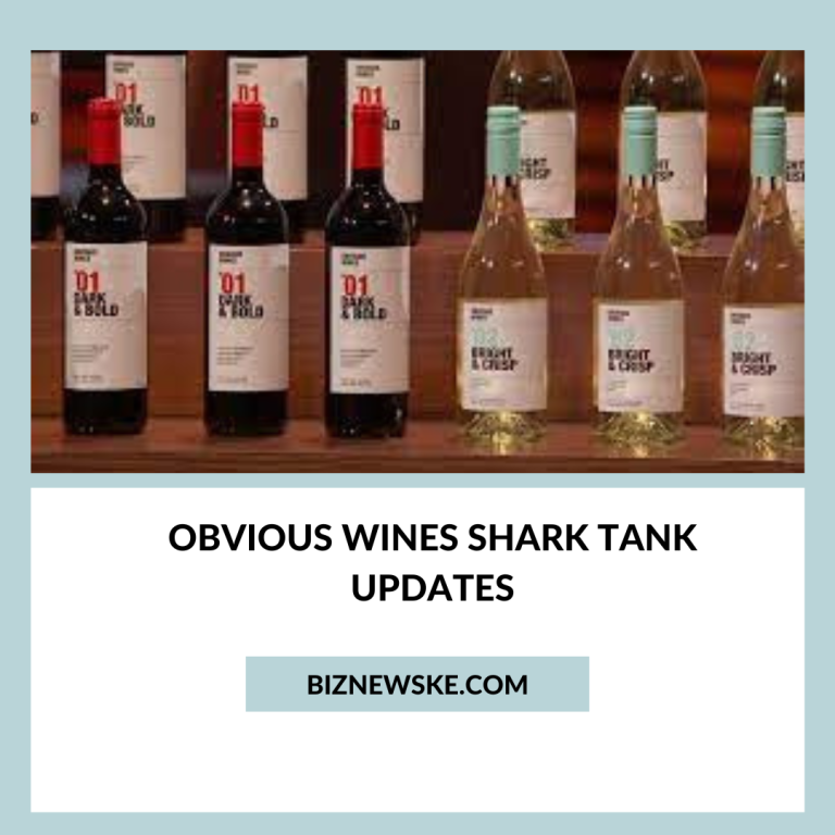 Obvious Wines Shark Tank Updates