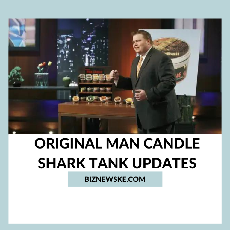 Original Man Candle Shark Tank Updates