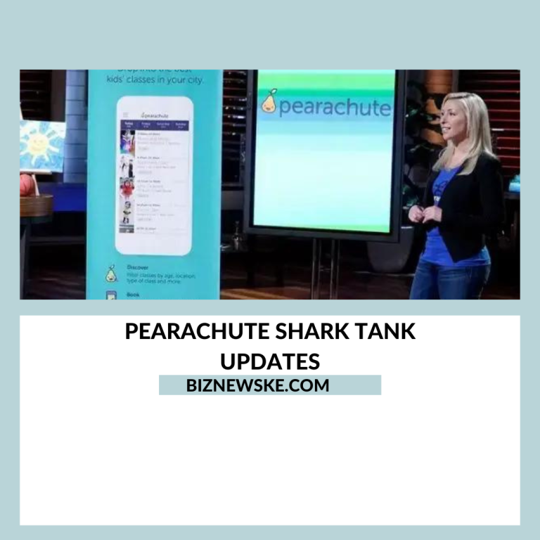 Pearachute Shark Tank Updates