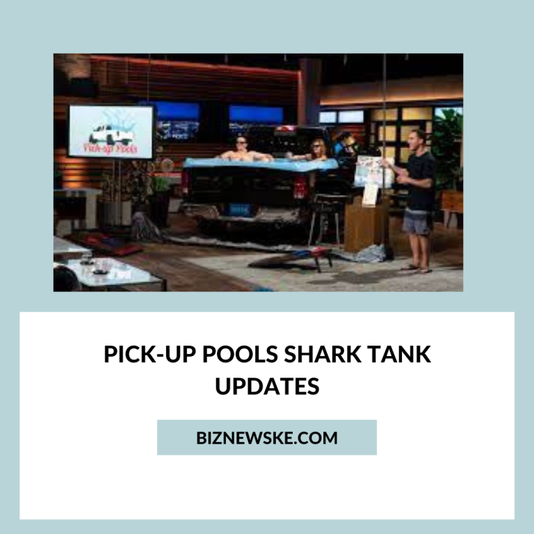 Pick-Up Pools Shark Tank Updates