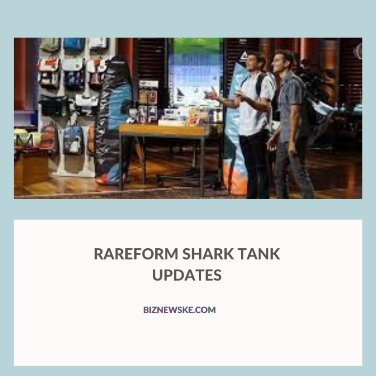 Rareform Shark Tank Updates