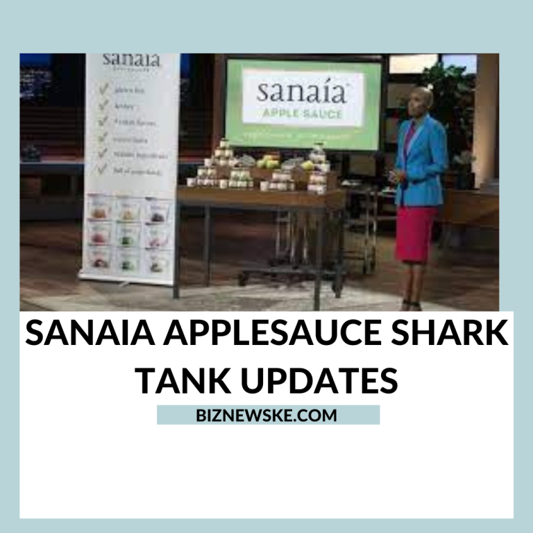 Sanaia Applesauce Shark Tank Updates