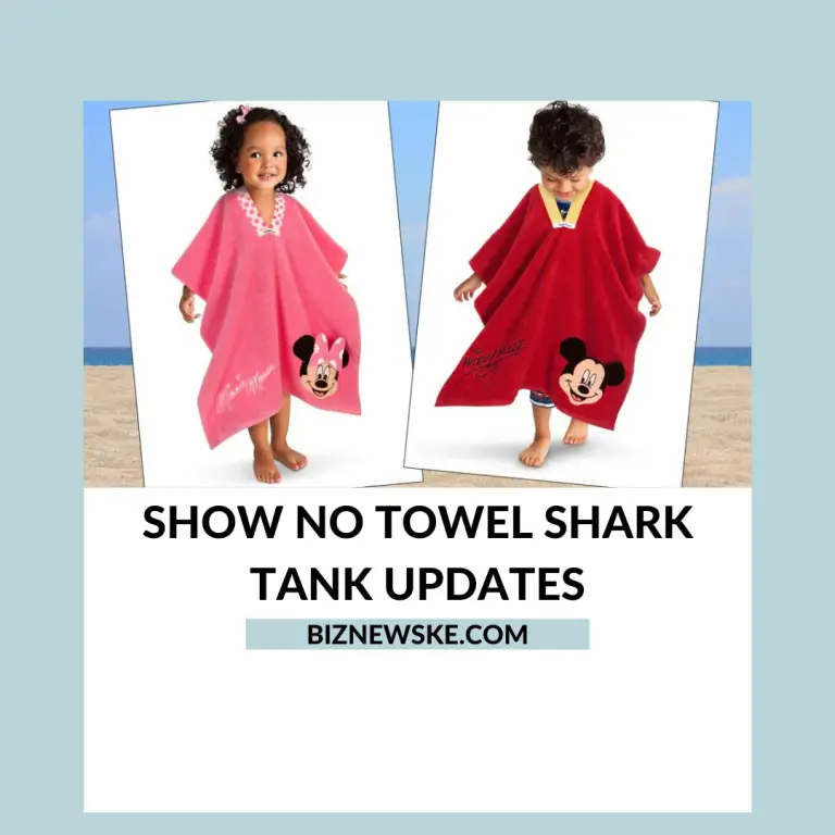 Show No Towel Shark Tank Updates