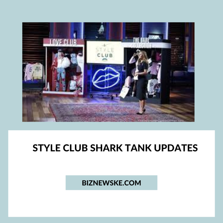 Style Club Shark Tank Updates