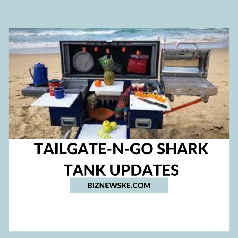 Tailgate-N-Go Shark Tank Updates