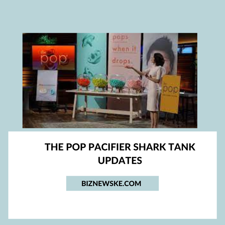 The Pop Pacifier Shark Tank Updates