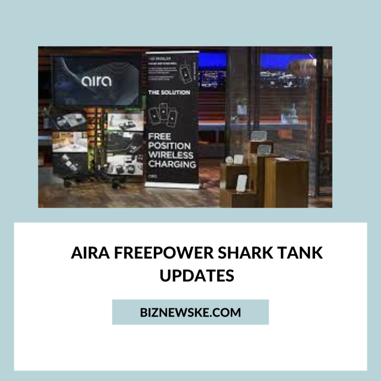 Aira Freepower Shark Tank Updates