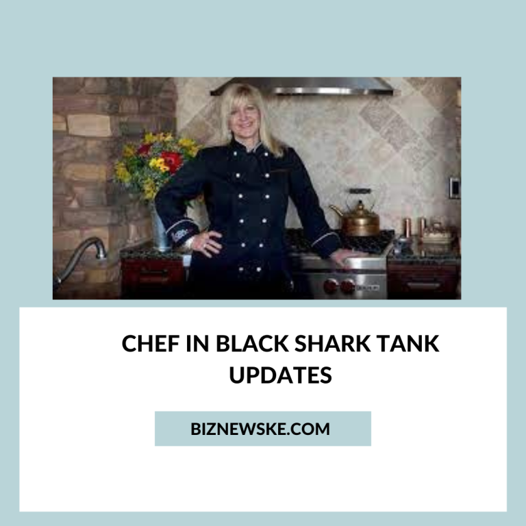 Chef in Black Shark Tank Updates