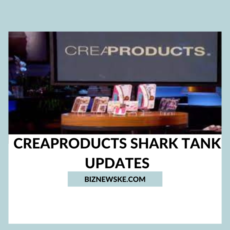 CreaProducts Shark Tank Updates