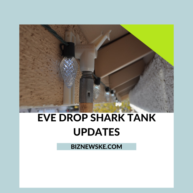 Eve Drop Shark Tank Updates