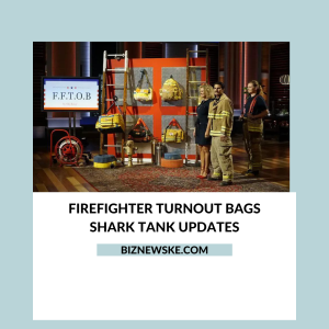 FireFighter Turnout Bags Shark Tank Updates