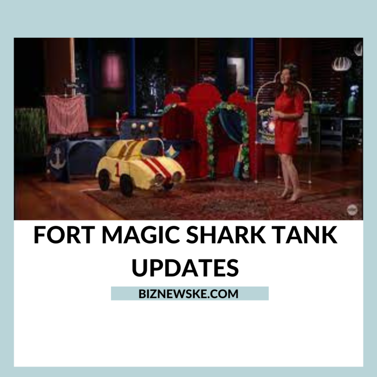 Fort Magic Shark Tank Updates