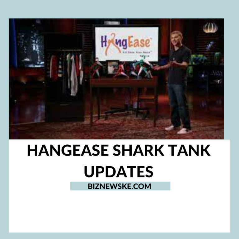 Hangease Shark Tank Updates