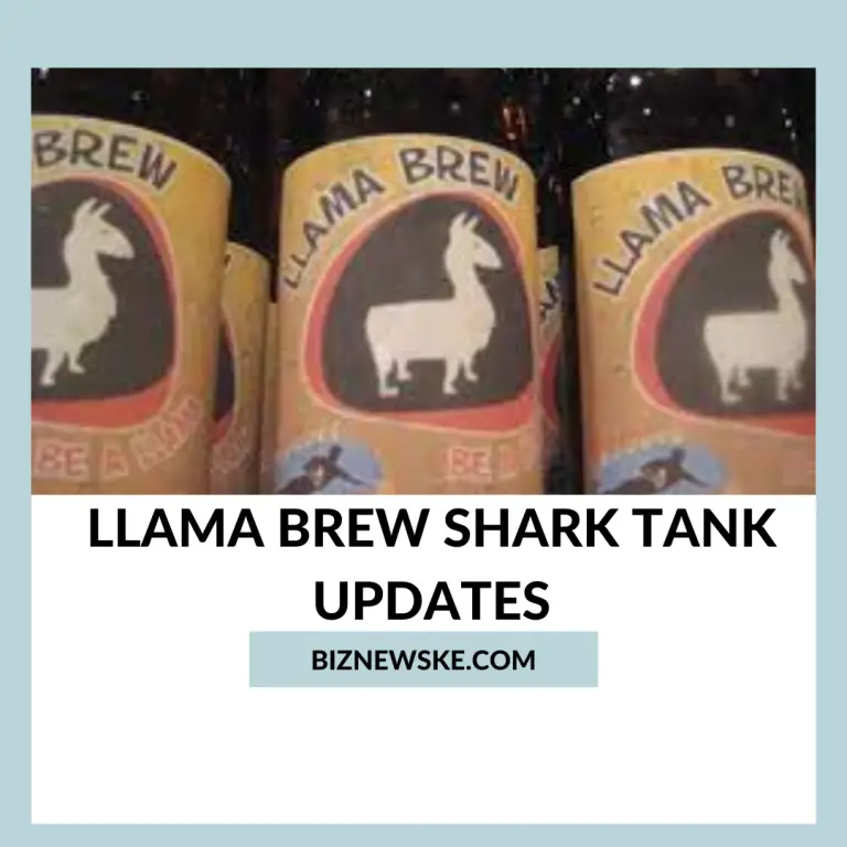 Llama Brew Shark Tank Updates