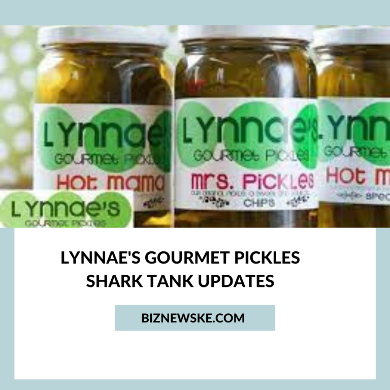 Lynnae's Gourmet Pickles Shark Tank Updates