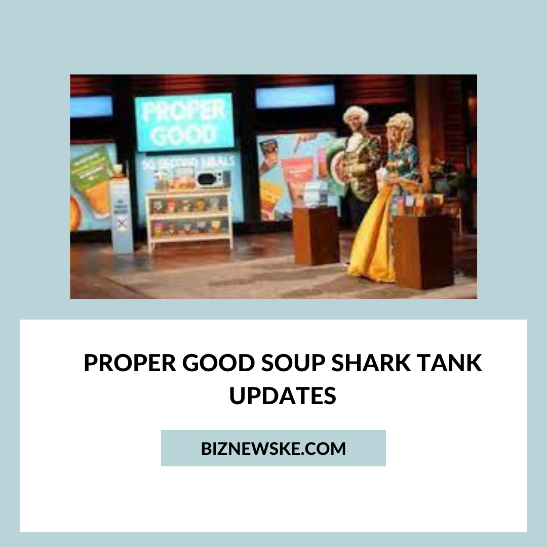 Here's What Happened To Proper Good After Shark Tank