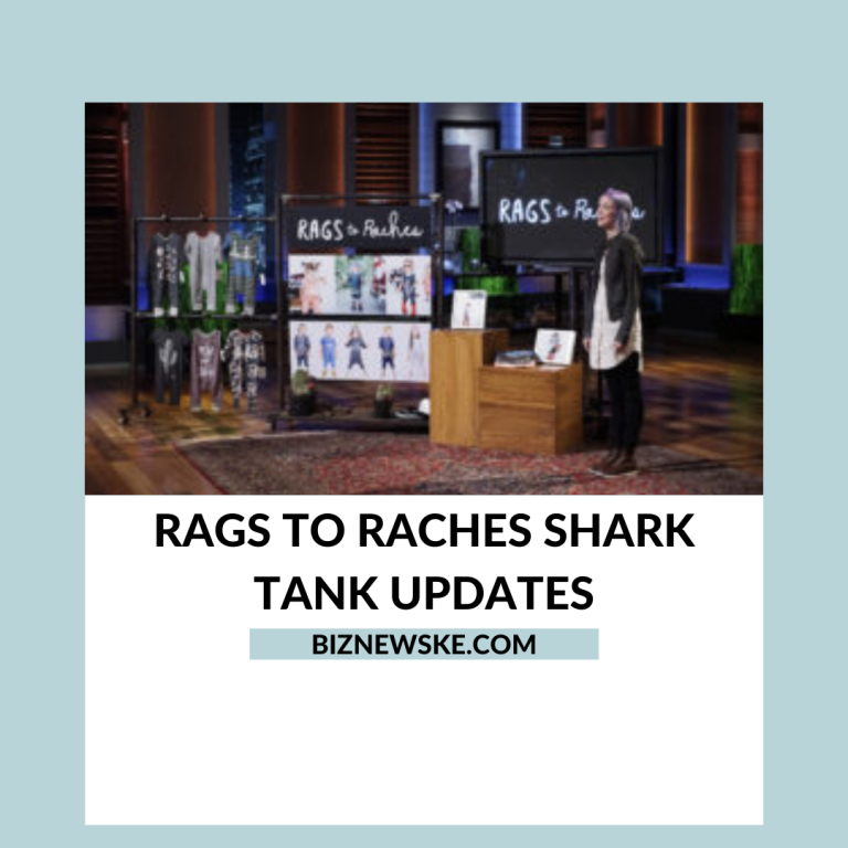 Rags to Raches Shark Tank Updates