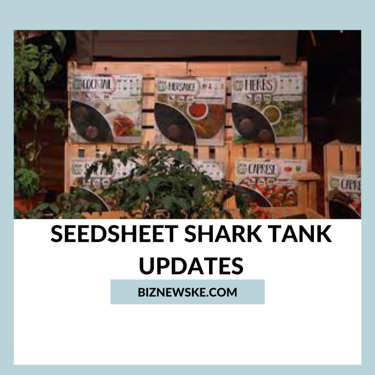 Seedsheet Shark Tank Updates