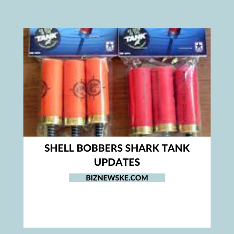 Shell Bobbers Shark Tank Updates