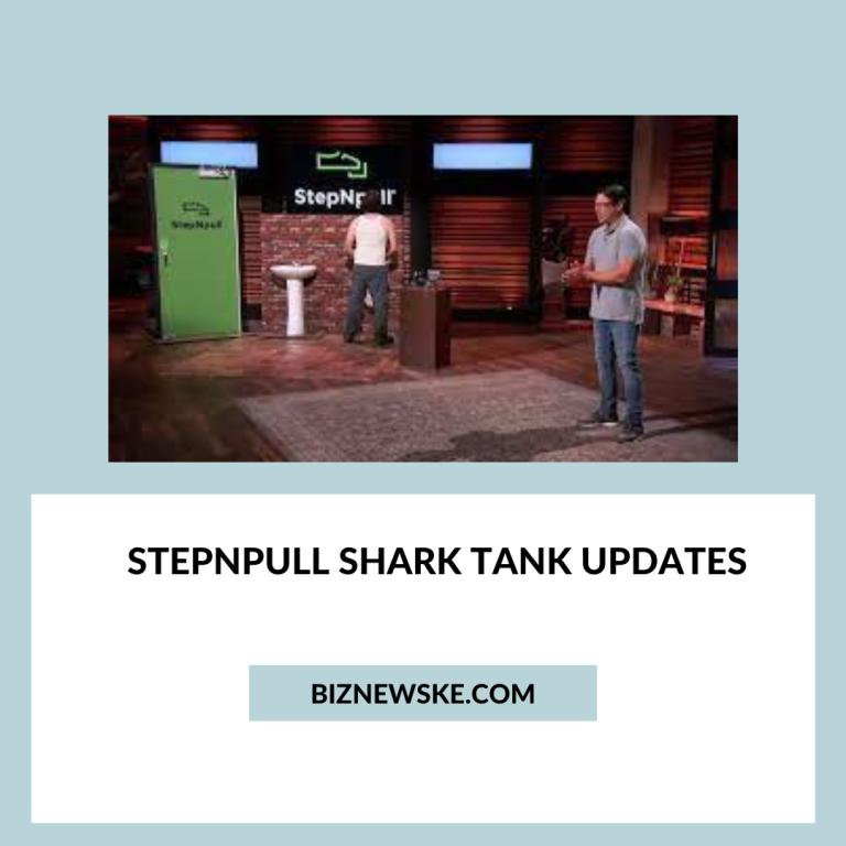 Stepnpull Shark Tank Updates