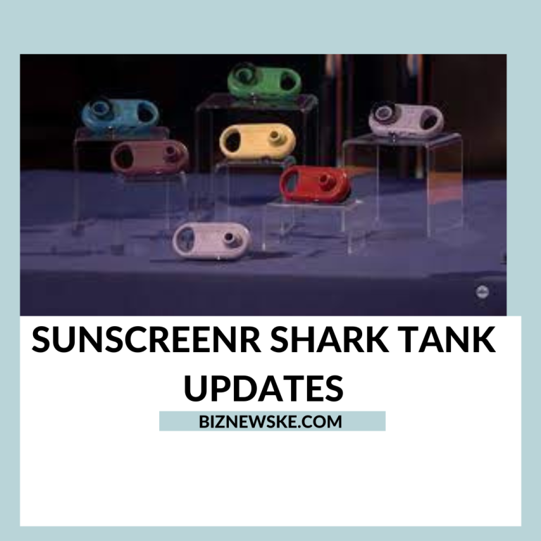 Sunscreenr Shark Tank Updates