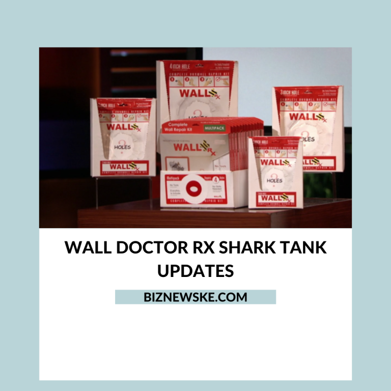 Wall Doctor Rx Shark Tank Updates