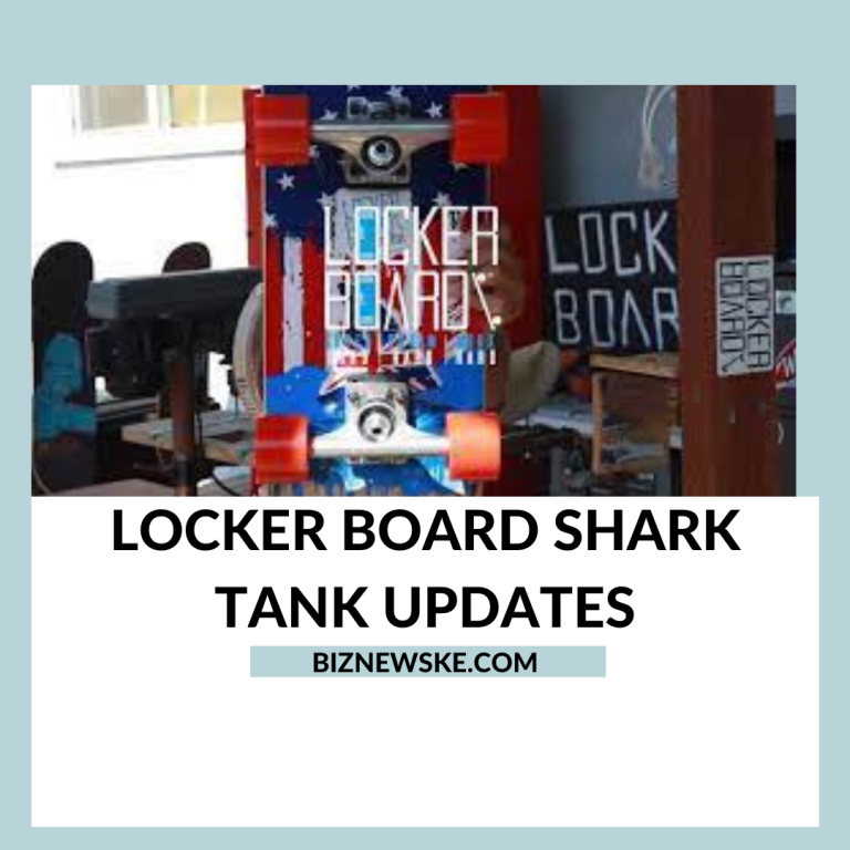 Locker Board Shark Tank Updates