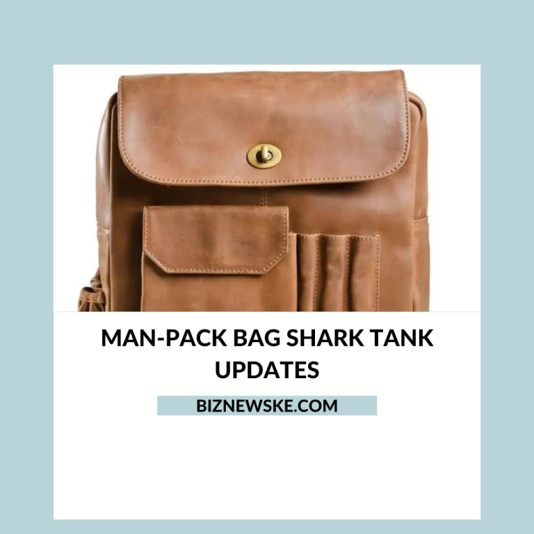 Man-Pack Bag Shark Tank Updates